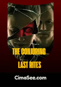 فيلم THE CONJURING: Last Rites